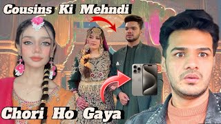 Cousins Ki Mehndi Per Zulqarnain Bhai Ka iPhone Chori Ho Gaya ZulqarnainSikandar25 [upl. by Devondra]