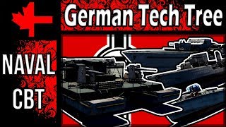 War Thunder  German Naval CBT Tech Tree [upl. by Ettie]