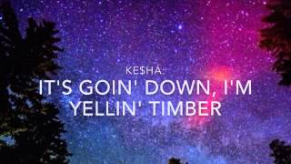 Pitbull ft Kesha  Timber Lyrics Video [upl. by Gigi]