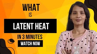 What is latent heat Class 9th  chemistry [upl. by Wachter]