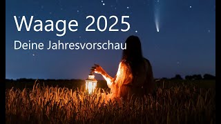 🔮✨♎ Waage 2025  deine Jahresvorschau ✨🔮 zukunftsdeutung tarot [upl. by Codding439]