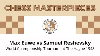 Max Euwe vs Samuel Reshevsky World Championship Tournament The Hague 1948 [upl. by Yleoj]