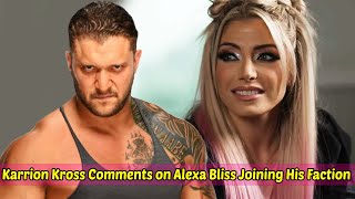 Karrion Kross Comments on Alexa Bliss Joining His Faction [upl. by Astor451]