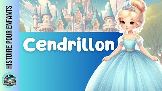 Histoire audio pour enfants  Cendrillon  conte avant de dormir [upl. by Higley432]