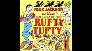 Mike Jackson with Ian Blake Rufty Tufty 1992 Full Album RARE [upl. by Reham]