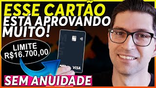 INÉDITO  Cartão de Crédito que está aprovando SCORE BAIXO com Bons Limites [upl. by Ykvir230]