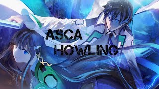 ASCA  Howling Meraung Lirik  Terjemahan [upl. by Sucy439]