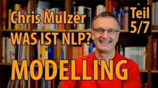 Was ist NLP  Teil 5 Modelling [upl. by Llemmart]