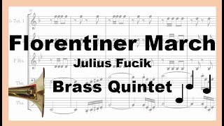 Florentiner March  Brass Quintet [upl. by Scevor784]