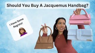 Should You Buy A Jacquemus Handbag In 2024 What You MUST Know First [upl. by Daveda]