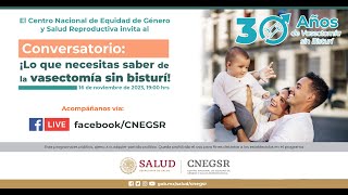 Webinar “¡Lo que necesitas saber de la vasectomía sin bisturí” [upl. by Eidnas]