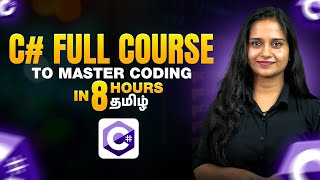 Learn C in 8 Hours  Full Course  C Tutorial for beginners in Tamil [upl. by Phillie673]