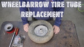 How to Replace a Tire Tube on a Wheelbarrow  StepbyStep Guide [upl. by Yecak]