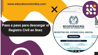 registrocivil enlinea pasoapaso para descargar registraduríadelsigloxxi colombia [upl. by Ecertal]