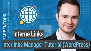 Interne Links automatisieren für WordPress mit dem Interlinks Manager [upl. by Myrtia]