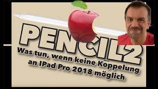 Hilfe mein Apple Pencil 2 koppelt nicht mit Ipad Pro 129 2018 Manuelle Konfiguration [upl. by Kylen]