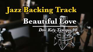 Beautiful Love  Victor Young Slow Swing Tempo 90  Jazz Backing Track [upl. by Anecusa]