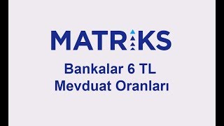 Bankalar 6 TL Mevduat Oranları [upl. by Masera]