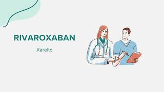 Rivaroxaban Xarelto  Drug Rx Información SpanishEspañol [upl. by Petuu]