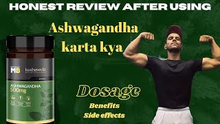 Honest review after using l Ashwagandha l Ashwagandhapro [upl. by Wehttan]