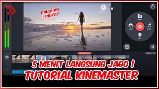 Cara Menggunakan KineMaster untuk Edit Video Dijamin Langsung Jago [upl. by Critchfield327]