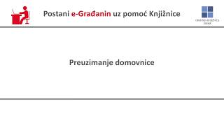 Postani eGrađanin uz pomoć Knjižnice  Preuzimanje domovnice [upl. by Dag]