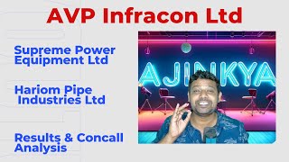 AVP Infracon Ltd Supreme Power Equipment LtdHariom Pipe Industries Ltd result analysis [upl. by Julissa]