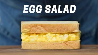 3 Ways to Make the Best Egg Salad of Your Life [upl. by Rebbecca407]