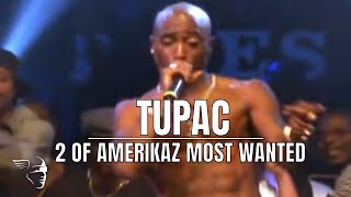 Tupac  2 Of Amerikaz Most Wanted Live At The House Of Blues [upl. by Ardnuasac]