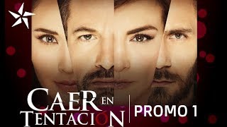 Caer en TentaciónPromo 1Promos de Telenovelas [upl. by Ballard]