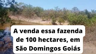 A venda essa fazenda de 100 hectares em São Domingos Goiás NÚMERO NOVO 61 99056041 [upl. by Tova]