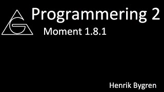 Programmering 2 Moment 18 Del 1 [upl. by Sherburne]