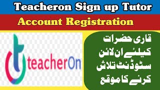 How to Register on Teacher On in mobileHow To Sign Up On Teacher On Urdu Hindi Earn Mony Online [upl. by Rebhun476]