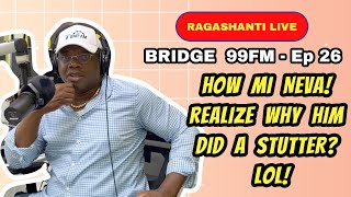 RAGASHANTI LIVE  EPISODE 26  BRIDGE 99FM  9292021 [upl. by Wakefield677]