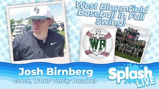 West Bloomfield Baseball is Back  Head Coach Josh Birnberg [upl. by Lledniuq]