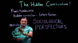 The Hidden Curriculum  Part 2 of 2 Sociological Perspectives [upl. by Azarria]