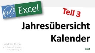 Jahresübersicht in Excel erstellen  Teil 3  Bedingte Formatierung [upl. by Greenman]