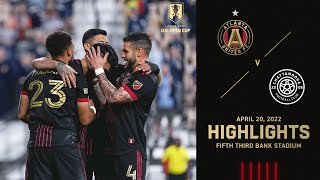 Match Highlights  Atlanta United vs Chattanooga FC  April 20 2022 [upl. by Dalury]