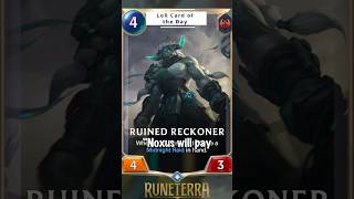 Ruined amp Retired Reckoners  Legends of Runeterra Card of the Day 29 [upl. by Ayhay876]