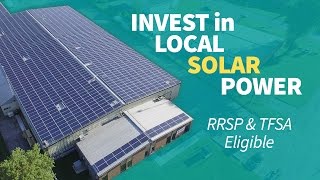 Invest in Local Solar Power Projects Throughout Eastern Ontario [upl. by Ycinuq661]