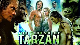 Alexander Skarsgard  The Legend Of Tarzan Full Movie 2016 HD Fact amp Some Details  Margot Robbie [upl. by Firman]