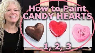 VALENTINES DAY CANDY HEARTSHow to Paint with AcrylicsEasy Beginner Acrylic Painting Tutorial [upl. by Enicnarf]