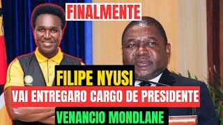 🚨ÚLTIMA HORA🚨 FILIPE NYUSI HOJE VAI ENTREGAR O PODER AO VENANCIO MONDLANE COMO PRESIDENTE [upl. by Wren952]