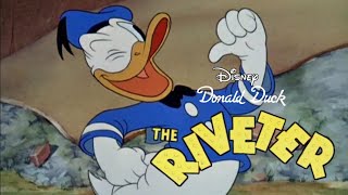 Pato Donald  The Riveter DUBLADO [upl. by Anitnelav]