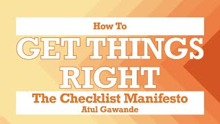 5 Minutes Book Summary  The Checklist Manifesto by Atul Gawande [upl. by Aver279]