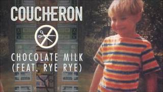 Coucheron  Chocolate Milk feat Rye Rye Audio [upl. by Lemal]