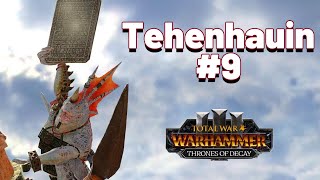 Tehenhauin Lets Play 9  Total War Warhammer 3 [upl. by Fante]