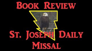 St Joseph Daily Missal  Latin Mass Missal Review [upl. by Breban]