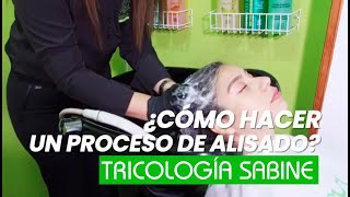 ¿Cómo hacer un proceso de alisado con la crema alisadora Lisso Expert  Tricología Sabine [upl. by Yerdna]