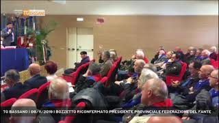 TG BASSANO  09112019  BOZZETTO RICONFERMATO PRESIDENTE PROVINCIALE FEDERAZIONE DEL FANTE [upl. by Drus]